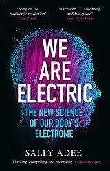Kartonierter Einband We Are Electric von Sally Adee