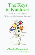E-Book (epub) The Keys to Kindness von Claudia Hammond