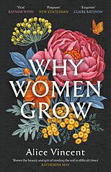 eBook (epub) Why Women Grow de Alice Vincent