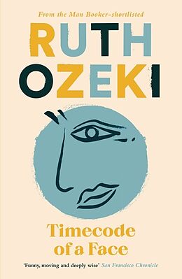 Couverture cartonnée Timecode of a Face de Ozeki Ruth