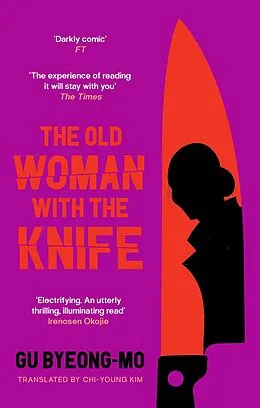 E-Book (epub) The Old Woman With the Knife von Gu Byeong-Mo