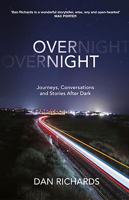 Livre Relié Overnight de Dan Richards