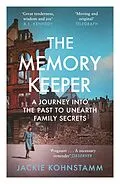 E-Book (epub) The Memory Keeper von Jackie Kohnstamm