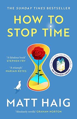 Couverture cartonnée How to Stop Time de Matt Haig