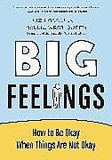 Livre Relié Big Feelings de Liz Fosslien, Mollie West Duffy