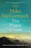 E-Book (epub) This Plague of Souls von Mike Mccormack