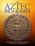 E-Book (epub) Aztec, Inca and Maya von Martin J Dougherty