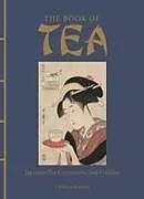 Fester Einband The Book of Tea von Okakura Kakuzo