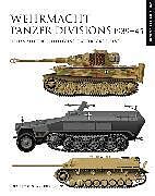 Fester Einband Wehrmacht Panzer Divisions 193945 von Chris Bishop