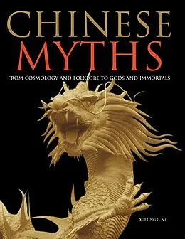 E-Book (epub) Chinese Myths von Xueting C. Ni