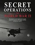E-Book (epub) Secret Operations of World War II von Alexander Stilwell