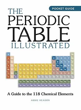 E-Book (epub) The Periodic Table Illustrated von Abbie Headon