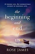 E-Book (epub) The Beginning and End of Us von Rose James