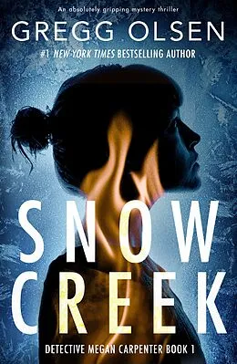 E-Book (epub) Snow Creek von Gregg Olsen