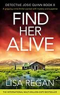 E-Book (epub) Find Her Alive von Lisa Regan