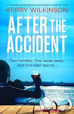 E-Book (epub) After the Accident von Kerry Wilkinson