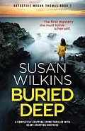 E-Book (epub) Buried Deep von Susan Wilkins