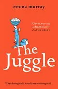 E-Book (epub) The Juggle von Emma Murray