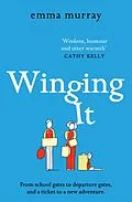 E-Book (epub) Winging It von Emma Murray