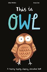 eBook (epub) This is Owl de Libby Walden