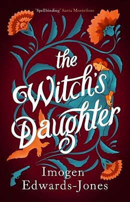 Couverture cartonnée The Witch's Daughter de Imogen Edwards-Jones