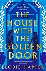 Kartonierter Einband The House With the Golden Door von Elodie Harper