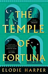 Kartonierter Einband The Temple of Fortuna von Elodie Harper