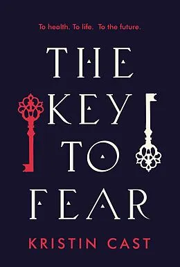 E-Book (epub) The Key to Fear von Kristin Cast