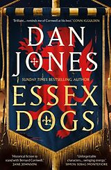 Kartonierter Einband Essex Dogs von Dan Jones