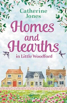 E-Book (epub) Homes and Hearths in Little Woodford von Catherine Jones