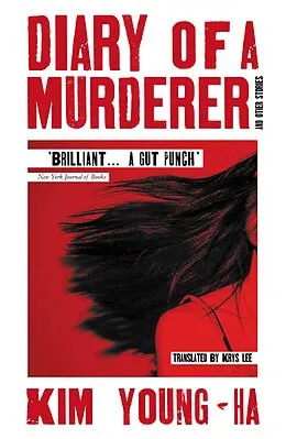 E-Book (epub) Diary of a Murderer von Kim Young-Ha