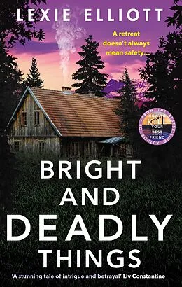 E-Book (epub) Bright and Deadly Things von Lexie Elliott