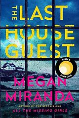 Couverture cartonnée The Last House Guest de Megan Miranda