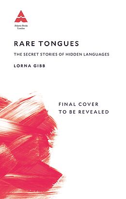 eBook (epub) Rare Tongues de Lorna Gibb