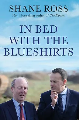 E-Book (epub) In Bed with the Blueshirts von Shane Ross