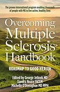 E-Book (epub) Overcoming Multiple Sclerosis Handbook von George Jelinek MD, Sandra Neate, Michelle O'Donoghue