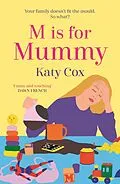 E-Book (epub) M is for Mummy von Katy Cox