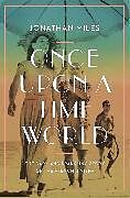 Livre Relié Once Upon a Time World de Miles Jonathan