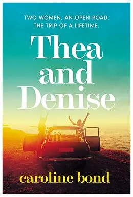 E-Book (epub) Thea and Denise von Caroline Bond