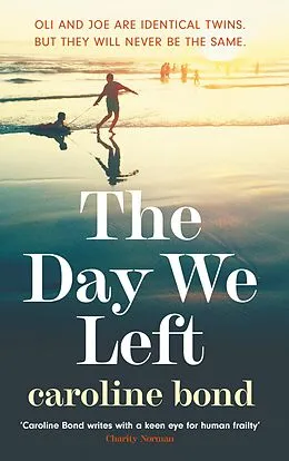 E-Book (epub) The Day We Left von Caroline Bond