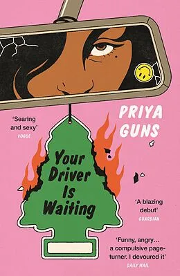 E-Book (epub) Your Driver Is Waiting von Priya Guns