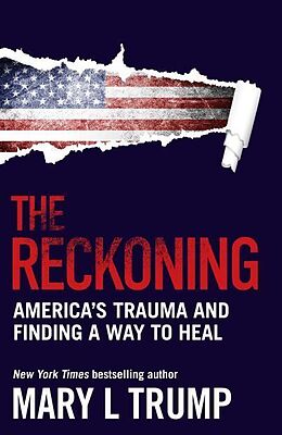 Couverture cartonnée The Reckoning de Mary L Trump