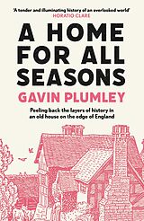 eBook (epub) A Home for All Seasons de Gavin Plumley