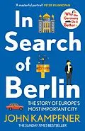 E-Book (epub) In Search Of Berlin von John Kampfner