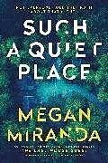 Kartonierter Einband Such a Quiet Place von Megan Miranda