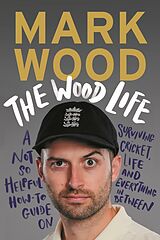 E-Book (epub) The Wood Life von Mark Wood