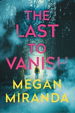 Poche format B The Last to Vanish von Megan Miranda