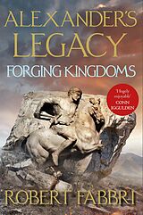 E-Book (epub) Forging Kingdoms von Robert Fabbri