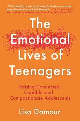 eBook (epub) The Emotional Lives of Teenagers de Lisa Damour
