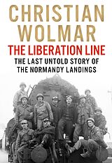 E-Book (epub) The Liberation Line von Christian Wolmar